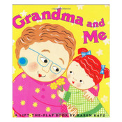 Grandma and Me Lift The Flap Karen Katz