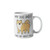 My Dog and I Talk Shit About You Mug 11oz