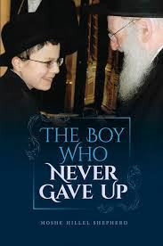 The Boy Who Never Gave Up