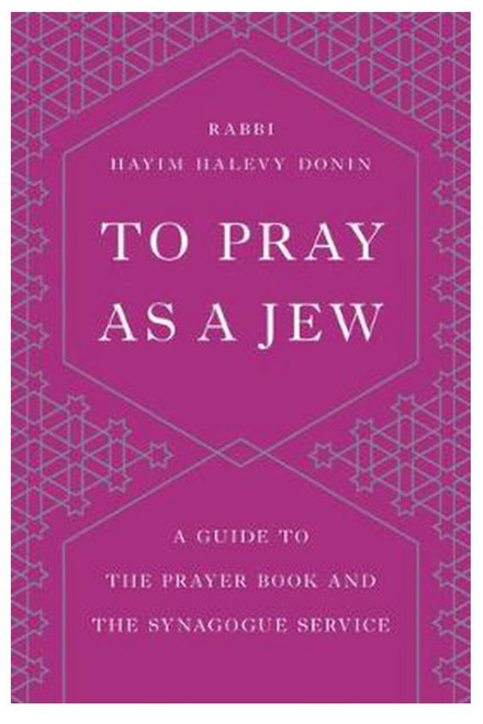 To Pray As A Jew | Softcover