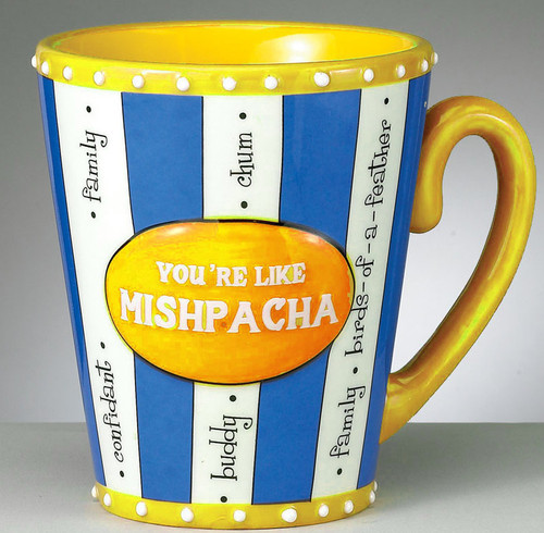 Ceramic Mug | You're Like Mishpacha, Handpainted, 15 Oz.