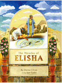 The Miracles of Elisha