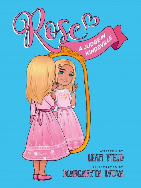 Rose a Judge in Kindsville