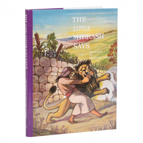 The Little Midrash Says | Nach /Shoftim