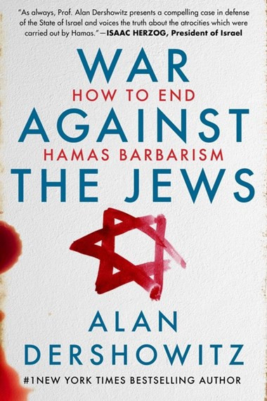 War Against The Jews | Dershowitz