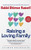 Raising a Loving Family