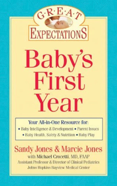 Great Expectations | Baby's First Year