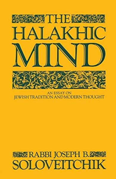 The Halakhic Mind | Soloveitchik