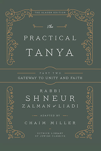 The Practical Tanya /2 - GATEWAY TO UNITY & FAITH