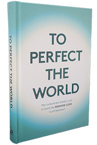 To Perfect The World