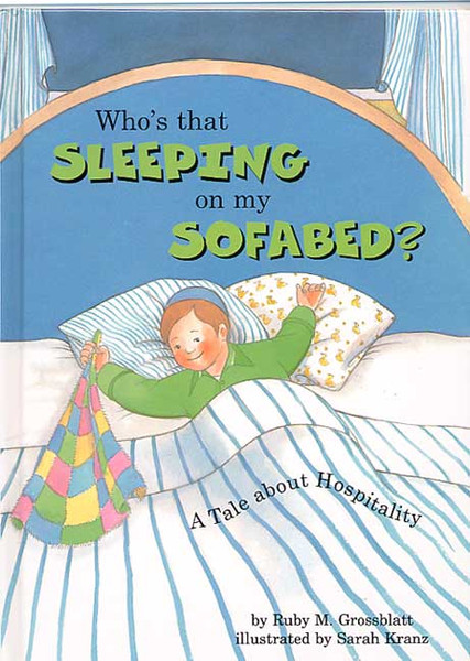 Who's That Sleeping In My Sofabed? /softcover