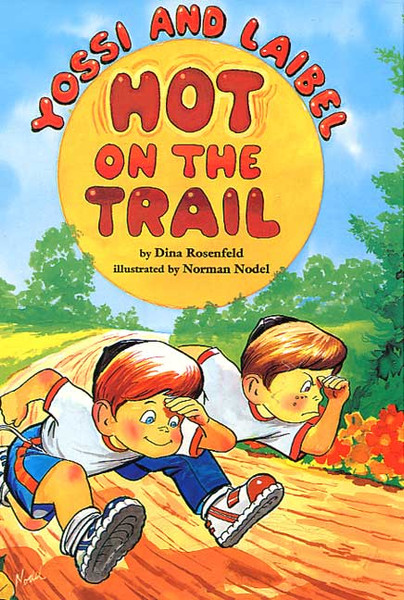 Yossi and Label | Hot on The Trail