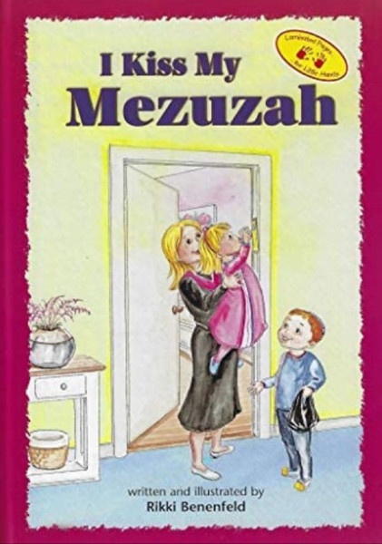 I Kiss the Mezuzah