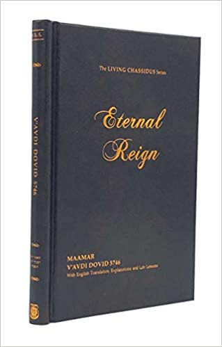 Eternal Reign | Ma'amar V'Avdi Dovid 5746