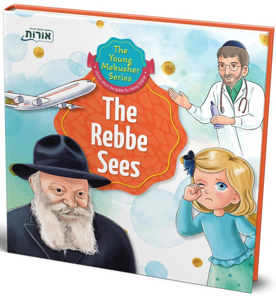 The Rebbe Sees | For children