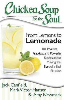 Chicken Soup For The Soul | Lemons To Lemonade