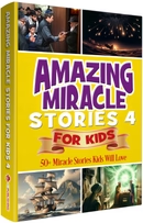 Amazing Miracle Stories for Kids /4