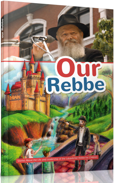 Our Rebbe