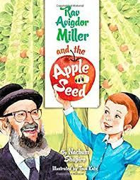 Rav Avigdor Miller and The Apple Seed