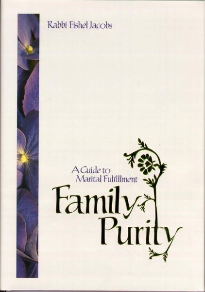 Family Purity | A Guide To Marital Fulfillment | Jacobs