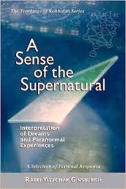 A Sense of The Supernatural, Interpretation of Dreams And Paranormal Experiences