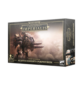 Legions Imperialis: Acastus Knights Porphyrion NIB