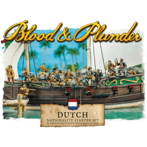 Blood & Plunder: Dutch Nationality Starter Set Blood & Plunder: Dutch Nationality Starter Set