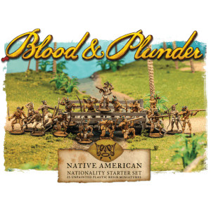 Blood & Plunder: Native American Nationality Starter Set Blood & Plunder: Native American Nationality Starter Set