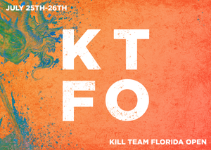 Florida Kill Team Open 2026 | KTFO