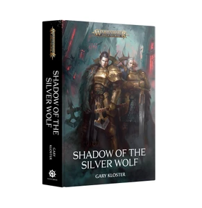 Shadow of the Silver Wolf (HB) NEW (Pre-Order)