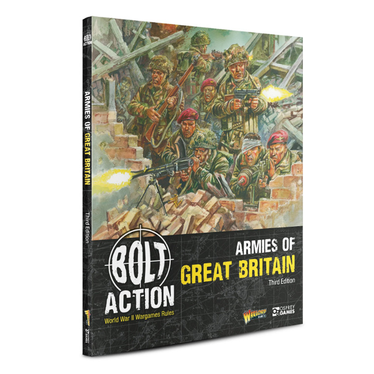 Bolt Action: Armies of Great Britain NEW