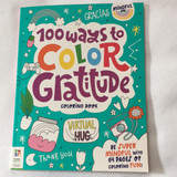 Hinkler 100 Ways to Colour Gratitude Mindful Me Colouring Book