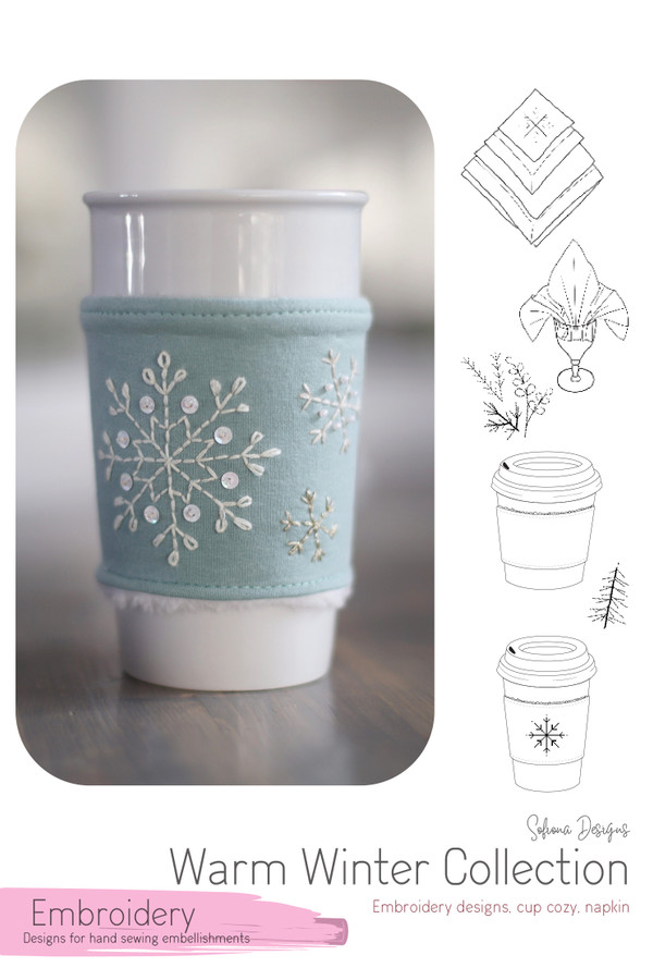 The Warm Winter Collection includes a cup cozy, embroidery designs, and a napkin making and folding tutorial.