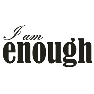 I'm Enough