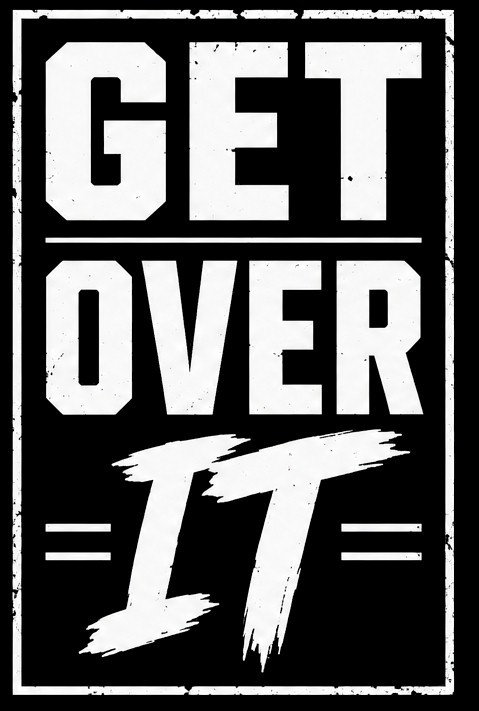 Get Over It