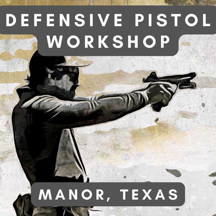 Manor, Texas defensive pistol class