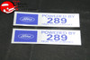 Ford "Powered By Ford 289 High Performance" Valve Cover Decals Pair