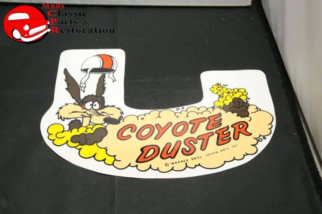 Mopar Air Cleaner Decal Wile E. Coyote For 70 Coyote Duster Hemi 6