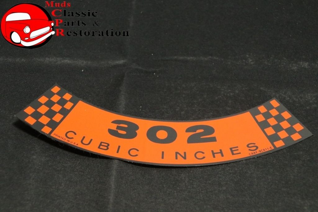 68 69 Ford 302 Cubic Inches Air Cleaner Decal Part C8Af9C611E