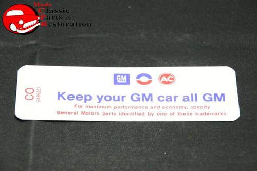 69 Camaro 350/300Hp "Keep Your Gm All Gm" Code "Co" Decal Gm#6485257