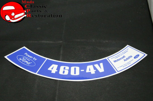74 Ford 460-4V Air Cleaner Decal