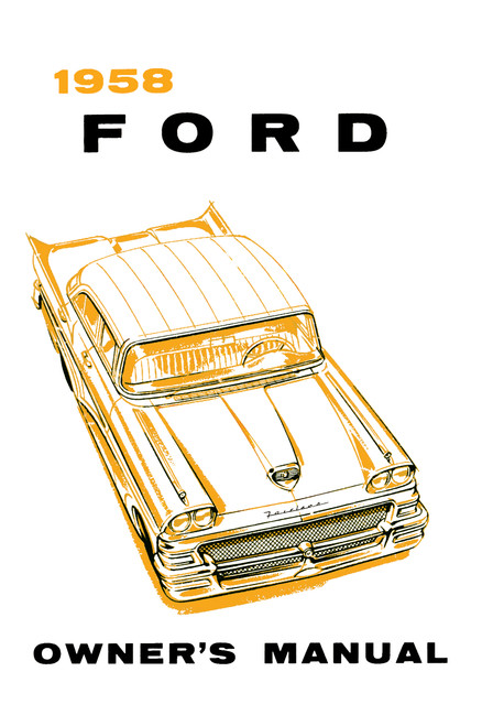 1958 Ford Passenger Car Fairlane Country Sedan Victoria Paper Color Owner Manual