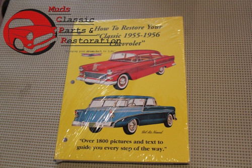 55 56 Chevy Manual How To Restore Your Class 1955-56 Chevrolet Harold Louisiana