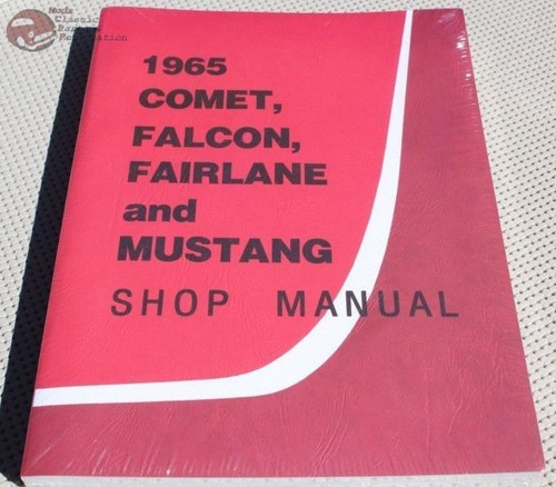 65 Mustang Comet Falcon Fairlane Garage Shop Repair Maintenance Manual Book New
