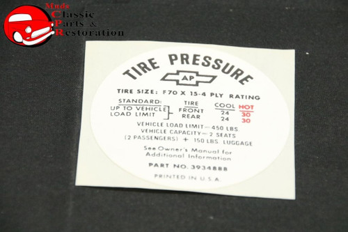 68-72 Corvette Tire Pressure Decal Gm Part # 3934888