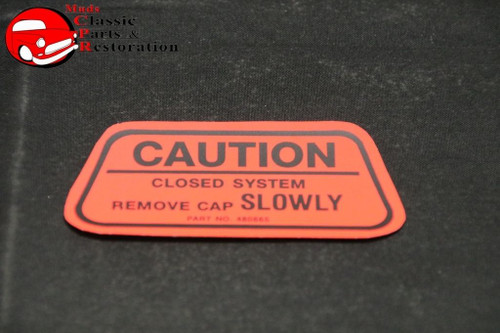 70 Chevy/Gm Gas Cap Caution Decal Gm Part # 480665