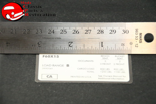 71 El Camino/Sprint Tire Pressure Decal F60X15 Tires Gm Part # Ca 3990541