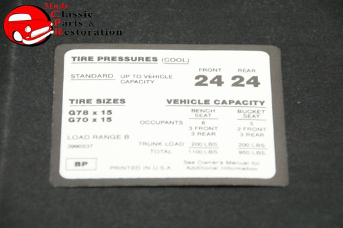 71-74 Monte Carlo Tire Pressure Decal G78X15 G70X15 Tires Gm # Bp 3990537