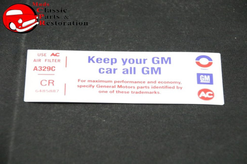 72 Camaro Z28 Air Cleaner "Keep Your Gm All Gm" Code "Cr" Decal Gm # 6485887