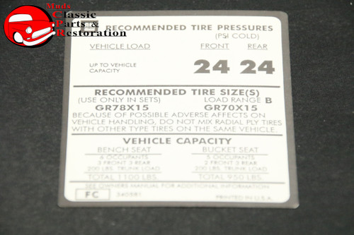 73 Monte Carlo Tire Pressure Decal Gr78X15 & Gr70X15 Tire Gm Part # Fc 340581